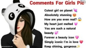 Best comment for girl pic on instagram