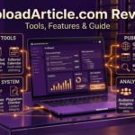 UploadArticle.com review showing article submission tools and publishing features
