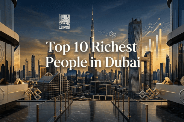 Top 10 richest people in Dubai and their business industries
