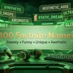 800 Fortnite names including sweaty, funny, unique and aesthetic usernames